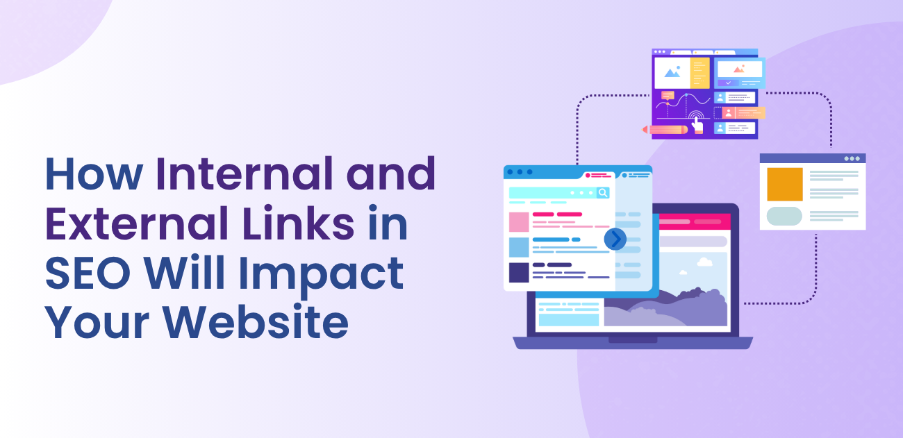 External Web How Internal and External Links in SEO Will Impact Your Website – Flex ...