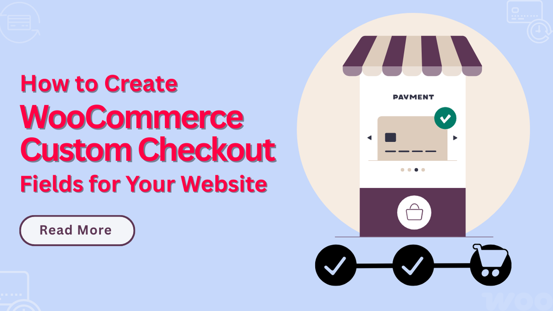 WooCommerce Custom Checkout 
