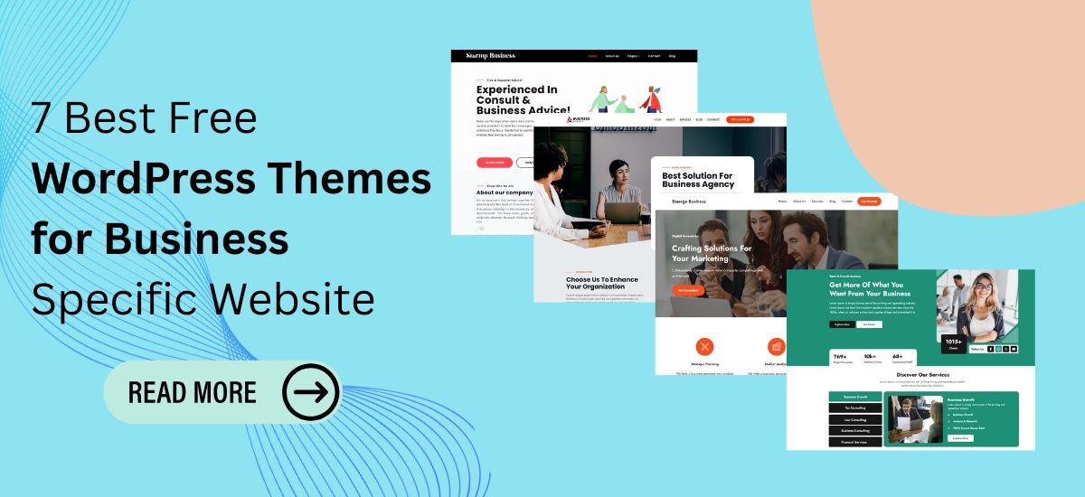 7 Best Free WordPress Themes for Business Specific Website